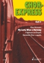 Chor-Express Heft 4 fr gemischten Chor (SATB) Chorpartitur