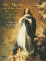 Ave Maria and other great sacred Solos 41 songs for voice and keyboard