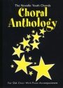 Choral Anthology The Novello Youth Chorals for mixed chorus and piano score