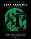 Play Jazztime for trumpet and piano Hits from the 20s and 30s Stratford, Roy, Arr.