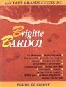 Brigitte Bardot: les plus grands succs pour piano et chant livre d'or