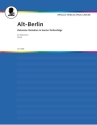 Alt-Berlin - Potpourri bekannter Melodien fr Akkordeon Fries, Peter, Bearb.