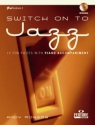 Switch on to Jazz (+CD) for violin and piano 12 fun pieces