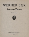 Joan von Zarissa fr Sopran, Bariton, gemischter Chor, Sprecher und Orchester Klavierauszug