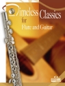 Timeless Classics (+CD) for flute and guitar