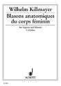 Blasons anatomiques du corps fminin fr Sopran und Klavier