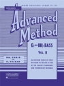 Advanced method vol.2 for bass in Eb or Bb (tuba, sousaphone)