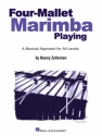 Four-Mallet Marimba Playing  