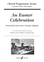 An easter celebration Passiontide music from Georgian England for mixed chorus and kayboard