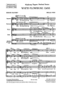 White-Flowering Days op. 37 fr gemischter Chor (SATB) a cappella Chorpartitur