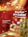 Brazilian and Afro Cuban Jazz Conception for Alto and Baritone Saxophone