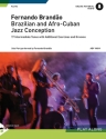 Brazilian and Afro Cuban Jazz Conception (+Online Audio) for flute