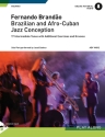 Brazilian and Afro Cuban Jazz Conception (+online Audio) for trumpet