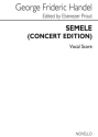 Semele (Concert Edition) for soli (SAATB), mixed chorus and orchestra vocal score