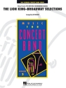 The Lion King - Broadway Selections: for concert band
