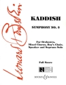 Kaddish Symphony no.3 for mixed chorus, boy's chorus, speaker, soprano and orchestra score