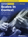 Scales in Context for guitar Guitar springboard