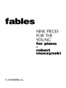 Fables 9 pieces for the Young for piano