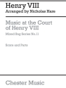 Music at the Court of Henry VIII for woodwinds score and parts