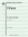 Coro di Zingari from 'Il Trovatore' for chorus and orchestra conductor's score
