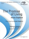 The Promise of Living fr Blasorchester Partitur