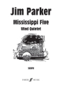 Mississippi Five for flute, oboe, clarinet, horn in F and bassoon, score