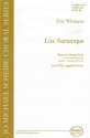 Lux Aurumque for mixed chorus a cappella score