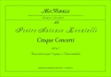 5 concerti dall'op.7 per organo (clavicembalo)