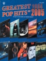 Greatest Pop Hits of 2004-2005: for easy piano (vocal/guitar)