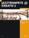Jazztrompete kreativ Band 3 (+CD) für Trompete