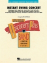 Instant Swing Concert: for concert band score and parts