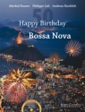 Happy Birthday Bossa Nova (+CD) 13 compositions for 1-2 guitars