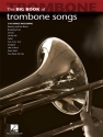 The Big Book of Trombone Songs: for trombone solo