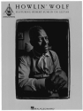 Howlin' Wolf featuring Hubert Sumlin: songbook vocal/guitar/tab recorded versions