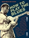 How to play the Blues (+CD) for guitar