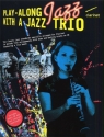Playalong Jazz with a Jazz Trio (+CD): for clarinet full band score and parts downloadable