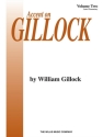 Accent on Gillock, Vol. 2
