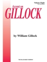Accent on Gillock, Vol. 8