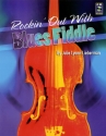 Rockin' out with Blues Fiddle (+CD): for violin