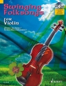 Swinging Folksongs for Violin (+CD) fr Violine Spielbuch