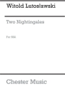 Two Nightingales for female chorus and piano vocal score
