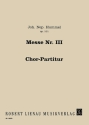 Messe d-moll Nr.3 op.111 fr gem Chor Chorpartitur
