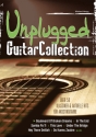 Unplugged Guitar Collection: Melodie/Texte/Akkorde (z.T. Gitarre/Tabulatur) Songbook