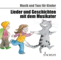 Lieder und Geschichten mit dem Musikater CD