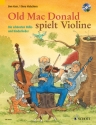 Old Mac Donald spielt Violine (+CD) fr 1-2 Violinen Spielpartitur