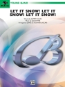 Let it snow let it snow let it snow: for concert band score and parts