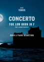 Concerto for low Horn in F and chamber orchestra for low horn in F and piano