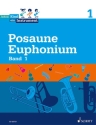 Jedem Kind ein Instrument fr Posaune / Euphonium Schlerheft