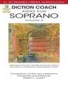 Diction Coach - Arias for Soprano vol.2 (+3 CD's) for soprano and piano