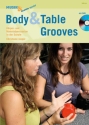 Body & Table Grooves (+DVD) Krper- und Materialpercussion in der Schule